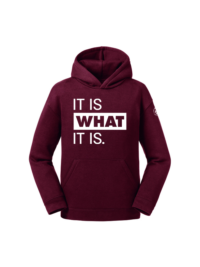 It Is What It Is Youth Hoodie