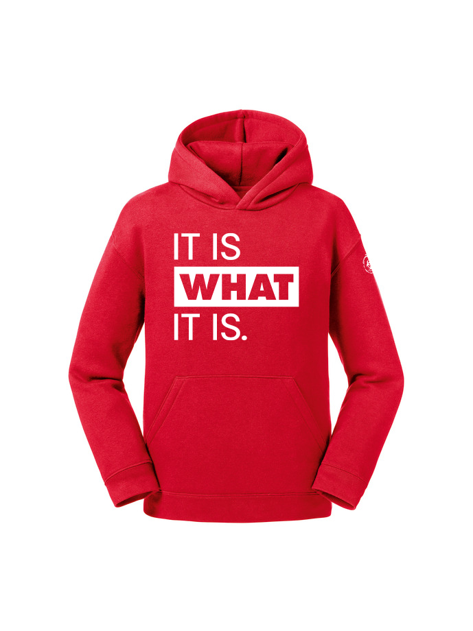 It Is What It Is Youth Hoodie